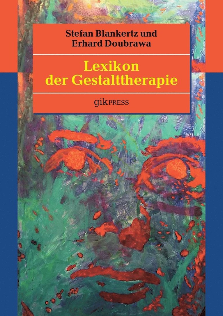 Erhard Doubrawa, Stefan Blankertz - Lexikon der Gestalttherapie, Häftad
