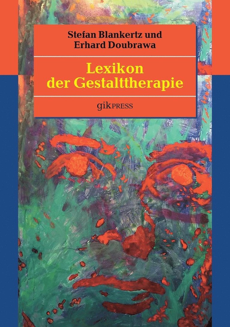 Lexikon der Gestalttherapie 1