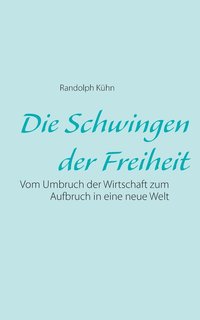 bokomslag Schwingen der Freiheit