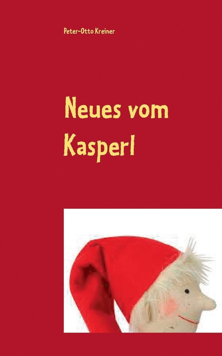 Neues vom Kasperl 1