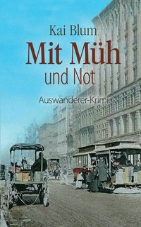 bokomslag Mit Müh und Not