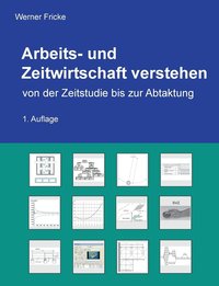 bokomslag Arbeits- und Zeitwirtschaft verstehen