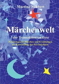bokomslag Märchenwelt der Transaktionsanalyse