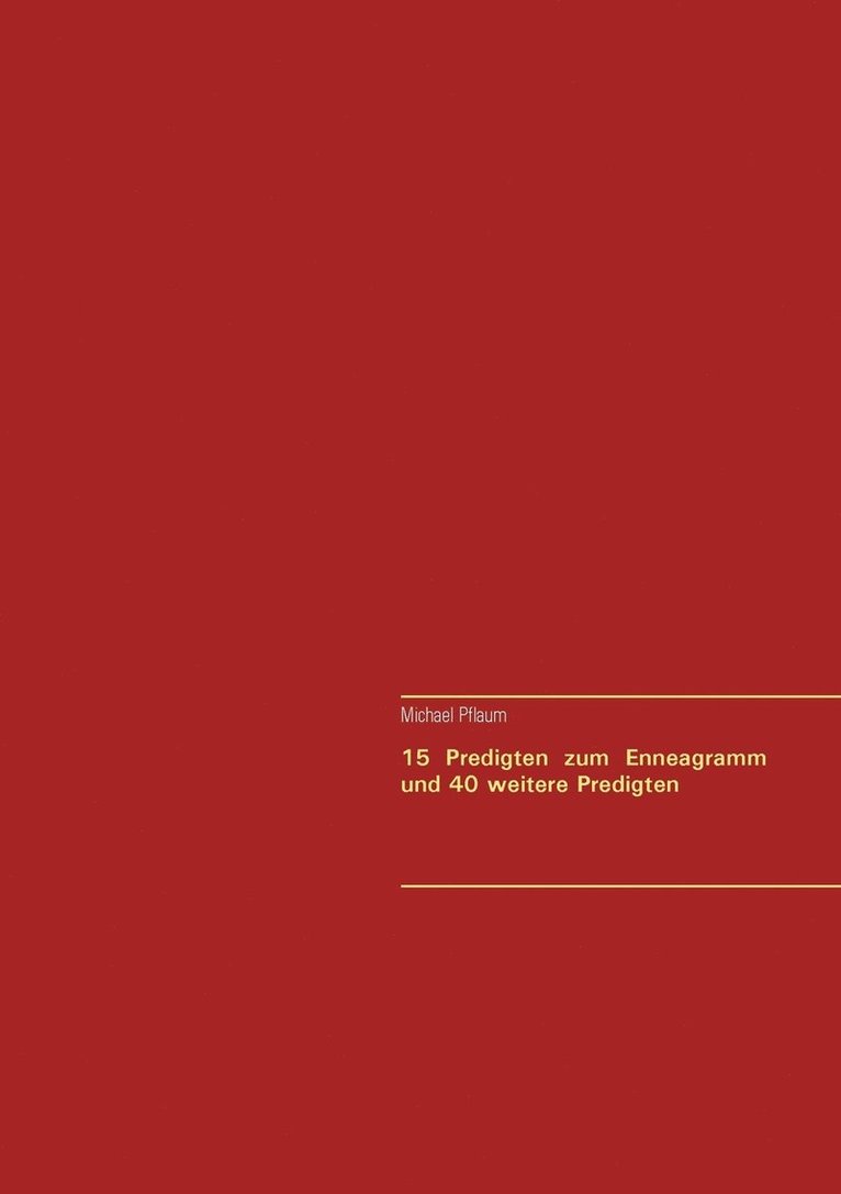 15 Predigten zum Enneagramm und 40 weitere Predigten 1