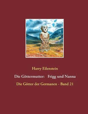 Harry Eilenstein - Göttermutter, Häftad