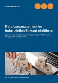 bokomslag Katalogmanagement im industriellen Einkauf einfuhren