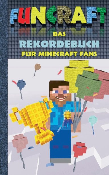 bokomslag Funcraft - Das Rekordebuch fr Minecraft Fans