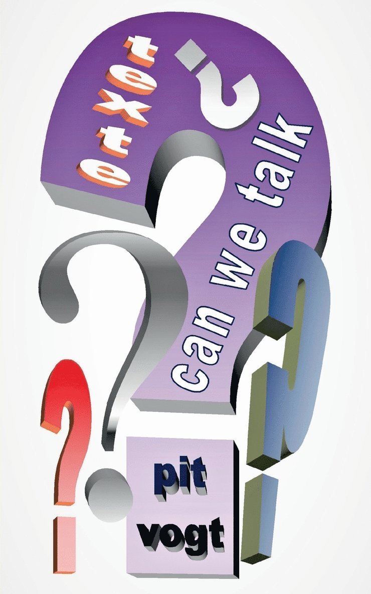 Pit Vogt - Can we talk?, Häftad