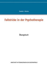 bokomslag Fallstricke in der Psychotherapie
