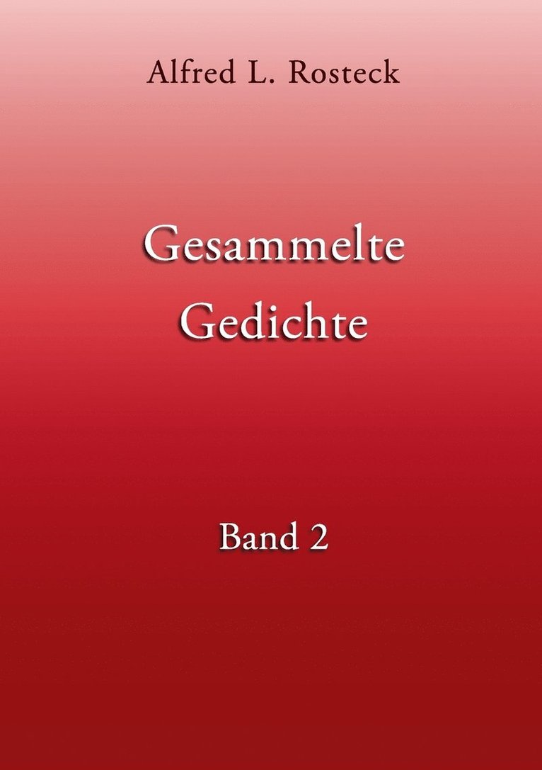 Gesammelte Gedichte Band 2 1