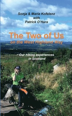 Two of Us on the West Highland Way