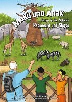 bokomslag Maku und Anak Ferien in der Schweiz Regenwald und Steppe