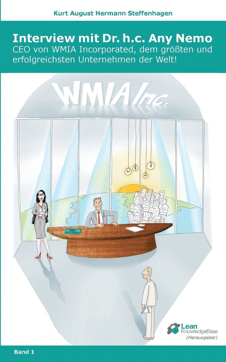 Lean Knowledge Base Ug, Lean Knowledge Base UG - Interview mit Dr. h.c. Any Nemo, Häftad