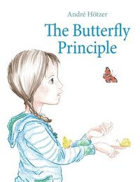 bokomslag Butterfly Principle