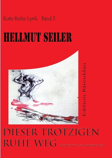 bokomslag Dieser trotzigen Ruhe Weg