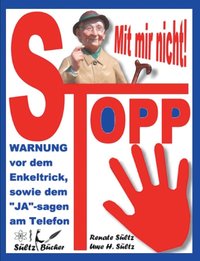 bokomslag Stopp - Mit mir nicht - Der Enkeltrick und das JA am Telefon