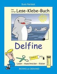 bokomslag Das lustige Lese-Klebe-Buch Delfine