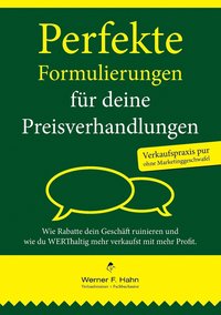 bokomslag Perfekte Formulierungen fr deine Preisverhandlungen