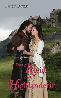 Das Kleid der Highlanderin 1