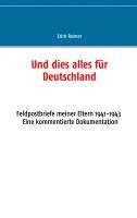 bokomslag Und dies alles für Deutschland