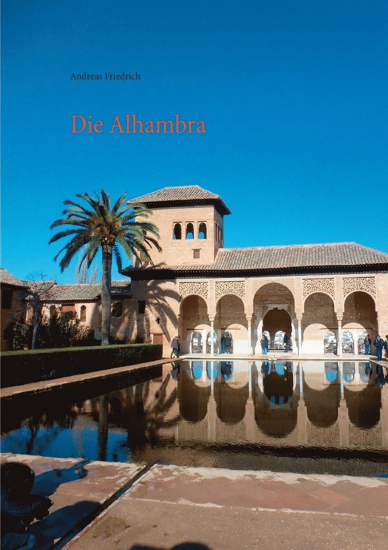 Andreas Friedrich - Alhambra, Häftad