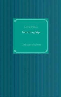 bokomslag Fortsetzung folgt