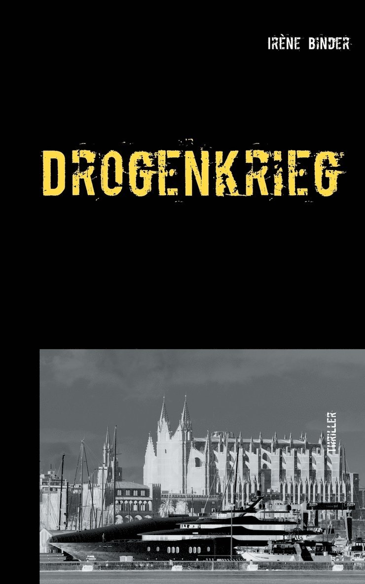 Drogenkrieg 1