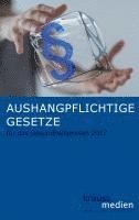 bokomslag Aushangpflichtige Gesetze für das Gesundheitswesen 2017