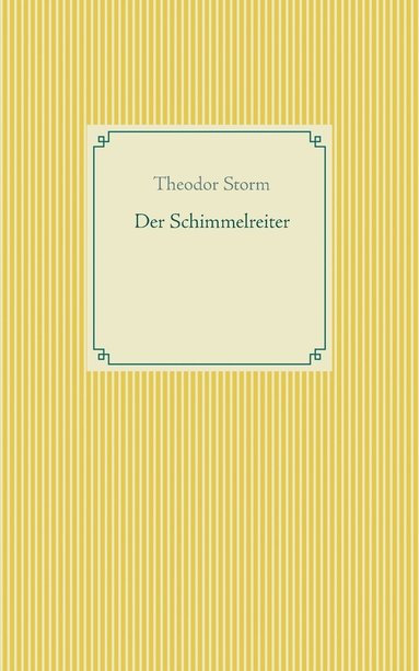 Theodor Storm - Schimmelreiter, Häftad