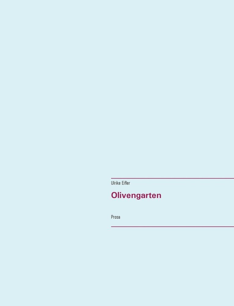 Olivengarten 1