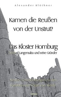 bokomslag Kamen die Reussen von der Unstrut? - Das Kloster Homburg bei Bad Langensalza und seine Grunder