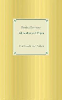 bokomslag Glutenfrei und vegan