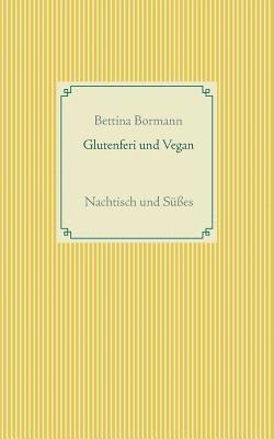 bokomslag Glutenfrei und vegan