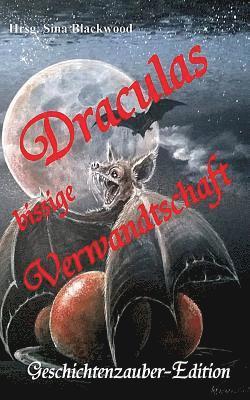 Sina Blackwood - Draculas bissige Verwandtschaft, Häftad