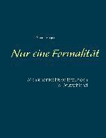 Nur eine Formalität