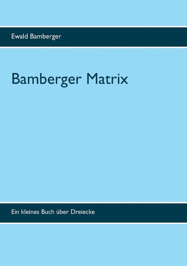 Bamberger Matrix 1