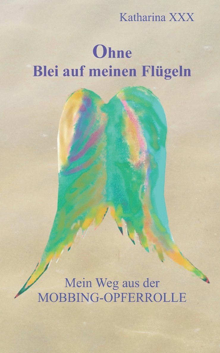 Ohne Blei auf meinen Flgeln 1