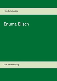 bokomslag Enuma Elisch