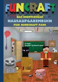 bokomslag Funcraft - Das inoffizielle Hausaufgabenbuch fr Minecraft Fans