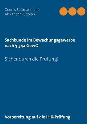 bokomslag Sachkunde im Bewachungsgewerbe nach § 34a GewO