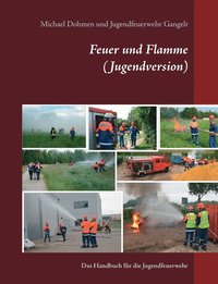 bokomslag Feuer und Flamme (Jugendversion)