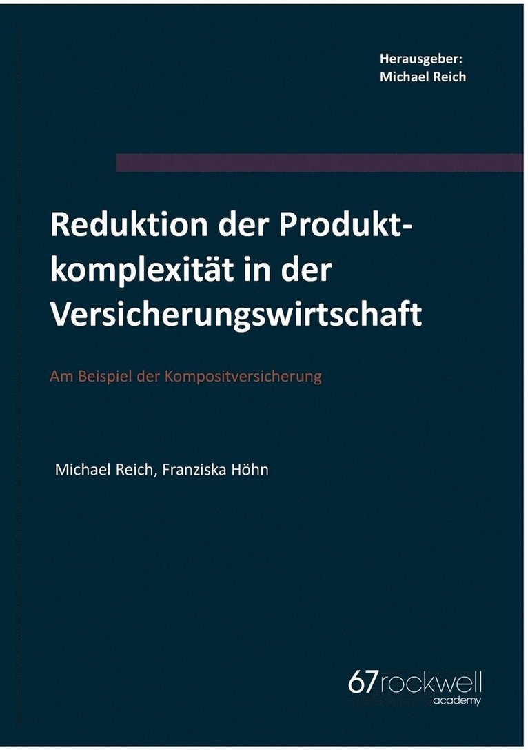 Reduktion der Produktkomplexitt in der Versicherungswirtschaft 1