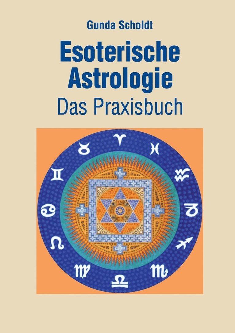 Esoterische Astrologie 1