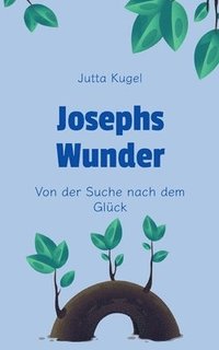 bokomslag Josephs Wunder