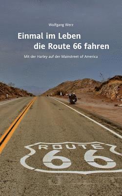 bokomslag Einmal im Leben die Route 66 fahren