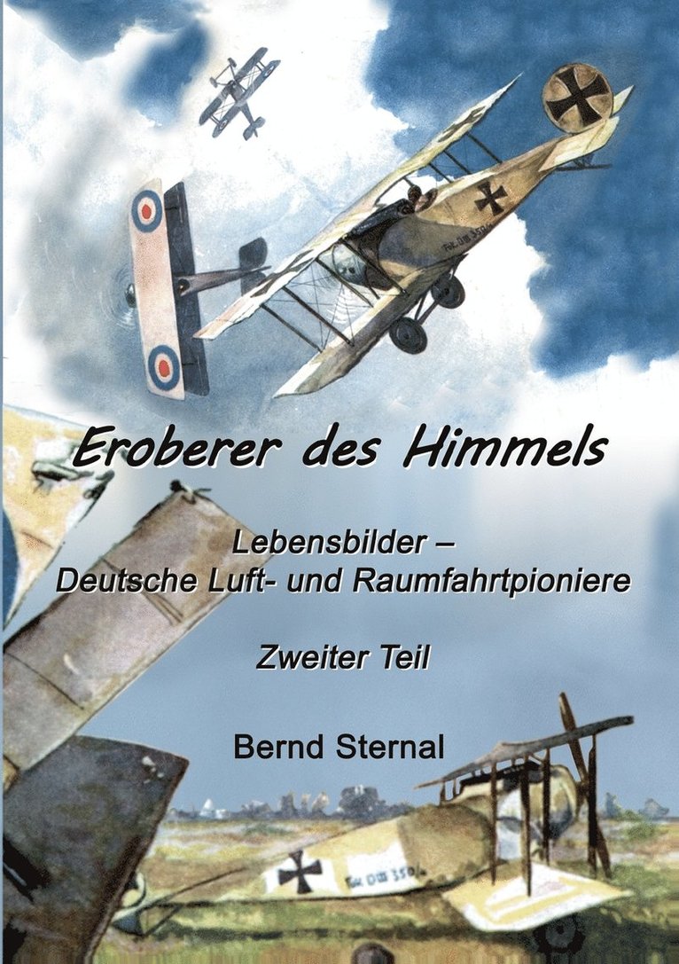 Eroberer des Himmels (Teil 2)