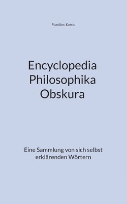 bokomslag Encyclopedia Philosophika Obskura