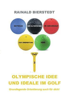 bokomslag Olympische Idee und Ideale im Golf