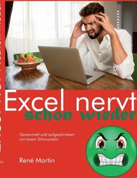 bokomslag Excel nervt schon wieder