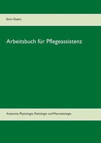 bokomslag Arbeitsbuch fur Pflegeassistenz